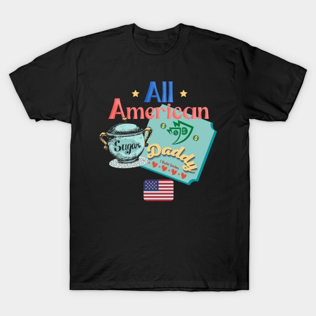 All American Sugar Daddy T-Shirt by Persius Vagg